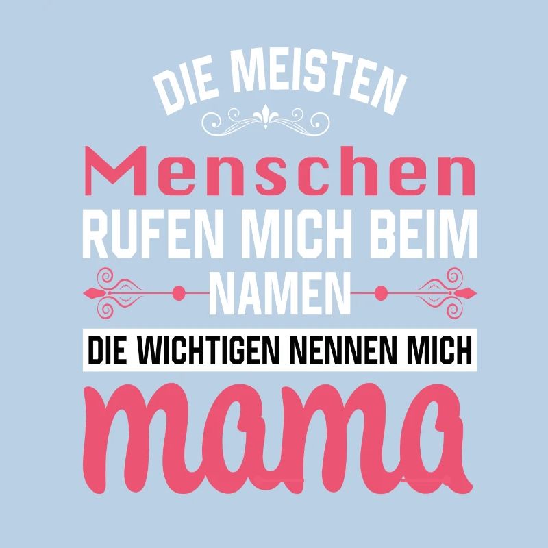 Mama Mutter Muttertag Mutter Geburtstag