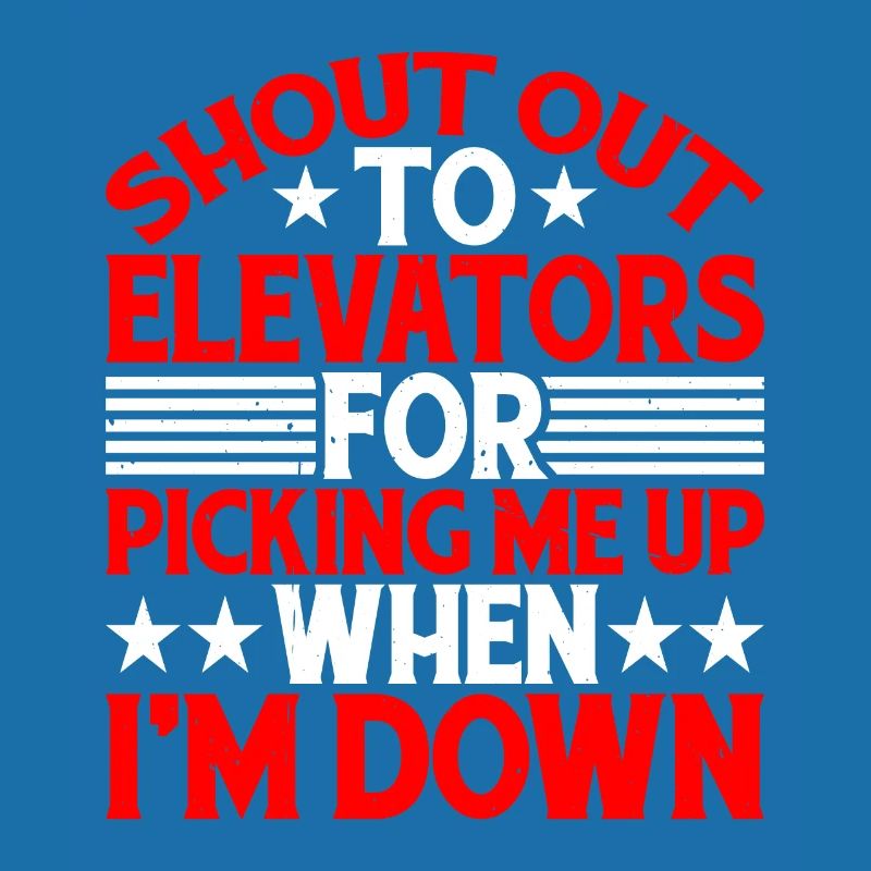 To Elevators For Picking Me Up When I'm Down 5