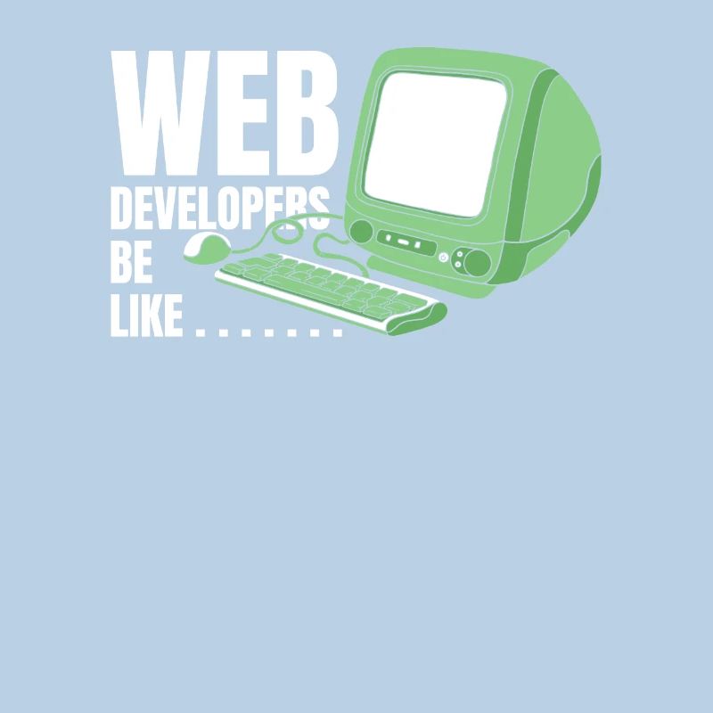Web Entwickler Webdeveloper Lustig