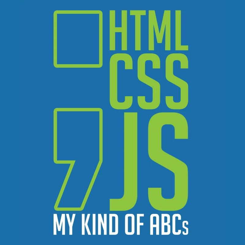 web developer gift html css js my kind of
