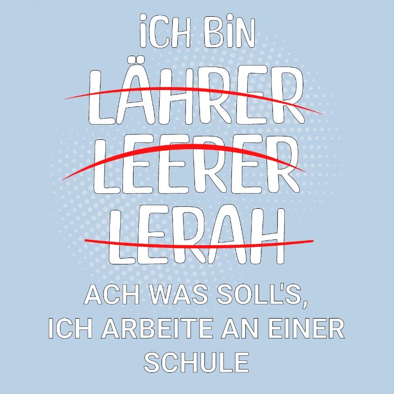 Ich bin Lehrer - ich arbeite an einer Schule