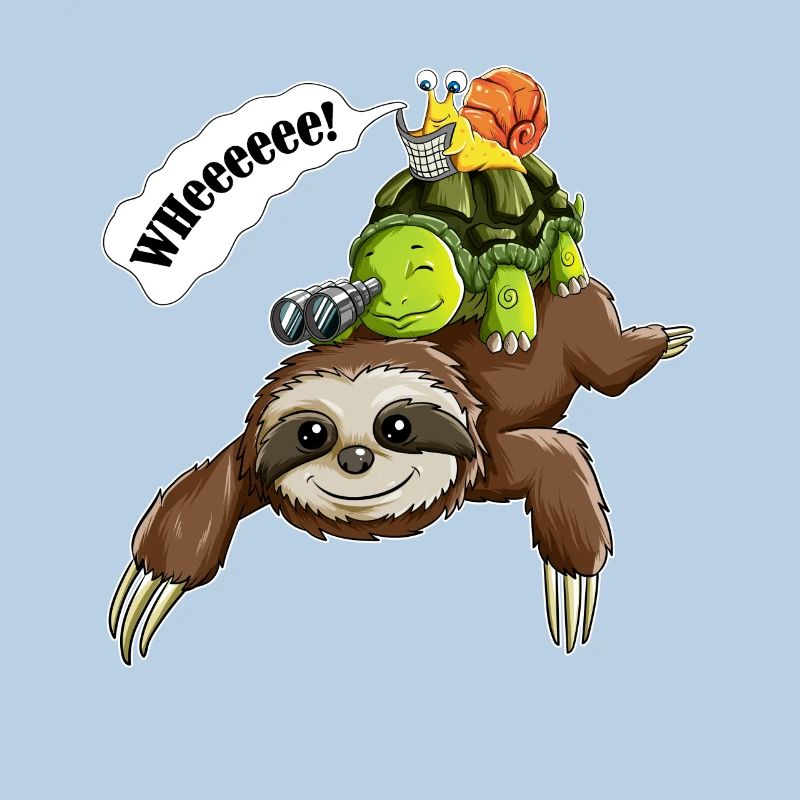 Sloth, Turtles, Snails, Wheeeee