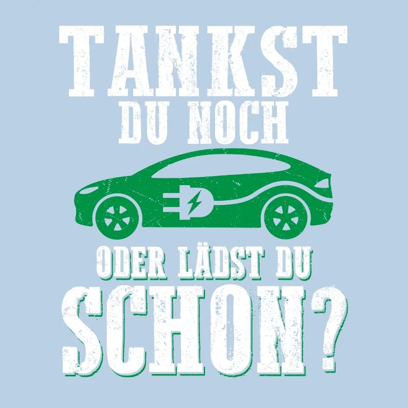 Tankst Du Noch Oder Lädst Du Schon?