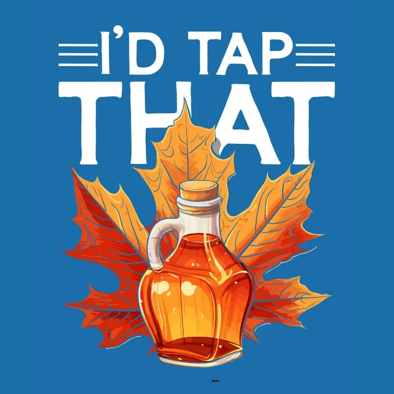 Maple Syrup Maple Tree Maple Sap I'd Tap That
