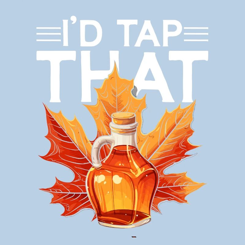 Maple Syrup Maple Tree Maple Sap I'd Tap That