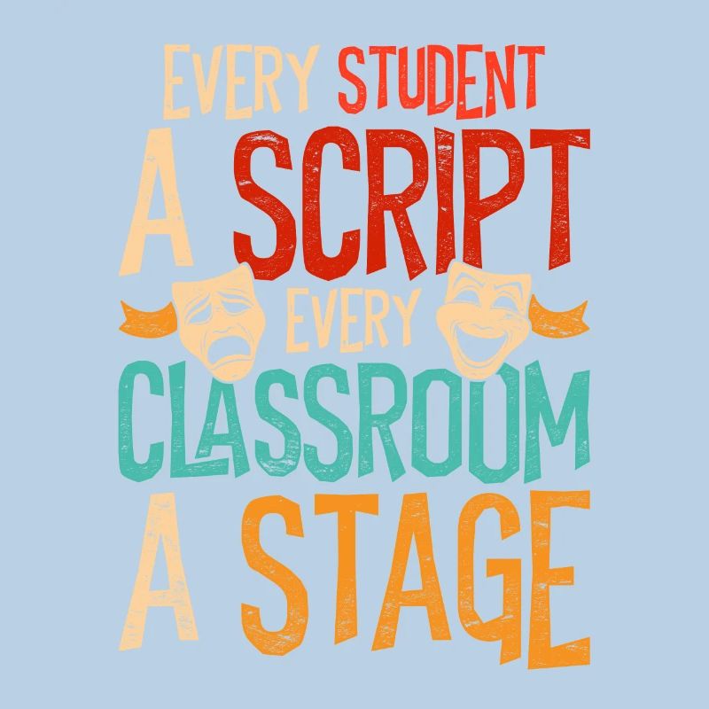 Drama Teacher Student A ScriptClassroom A Stage