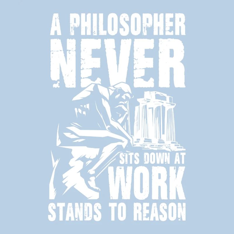A Philosopher Never Sits Down at Work