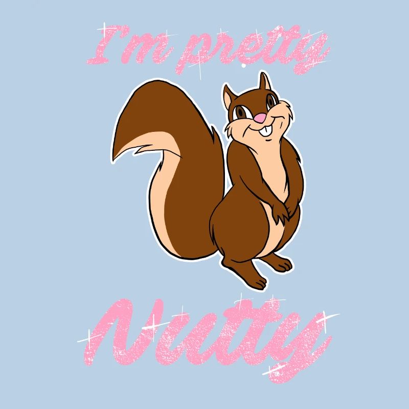 I'm Pretty Nutty Funny Squirrel Chipmunks Nuts