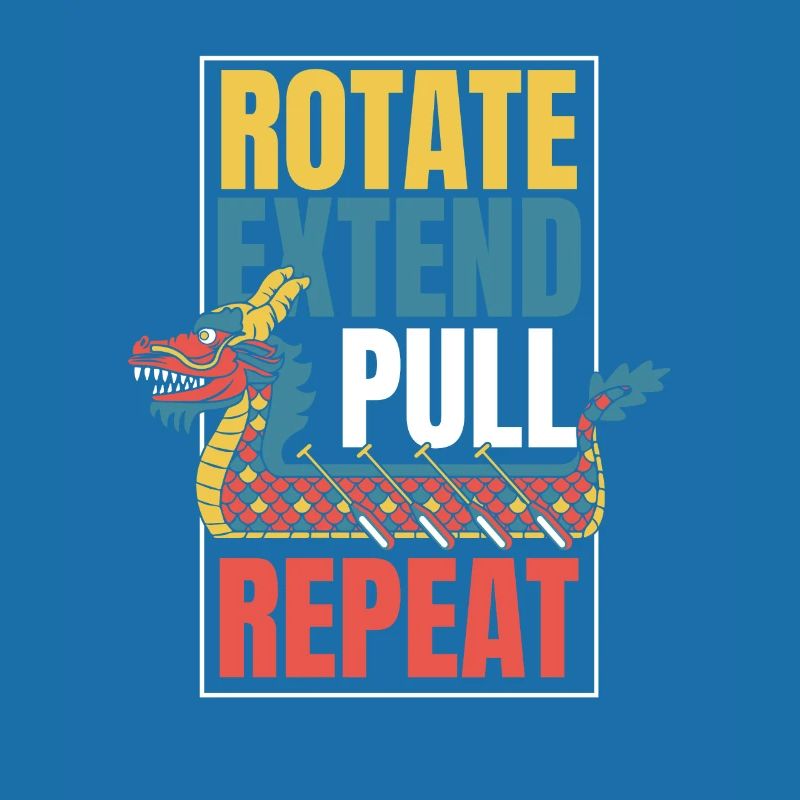 Rotate Extend Pull Repeat Paddler Drummer Team