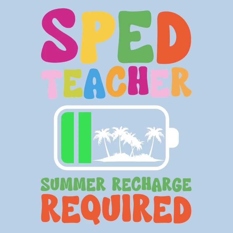 Sped Teacher Summer Recharge Required