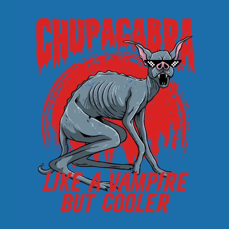 Chupacabra comme un vampire mais plus cool