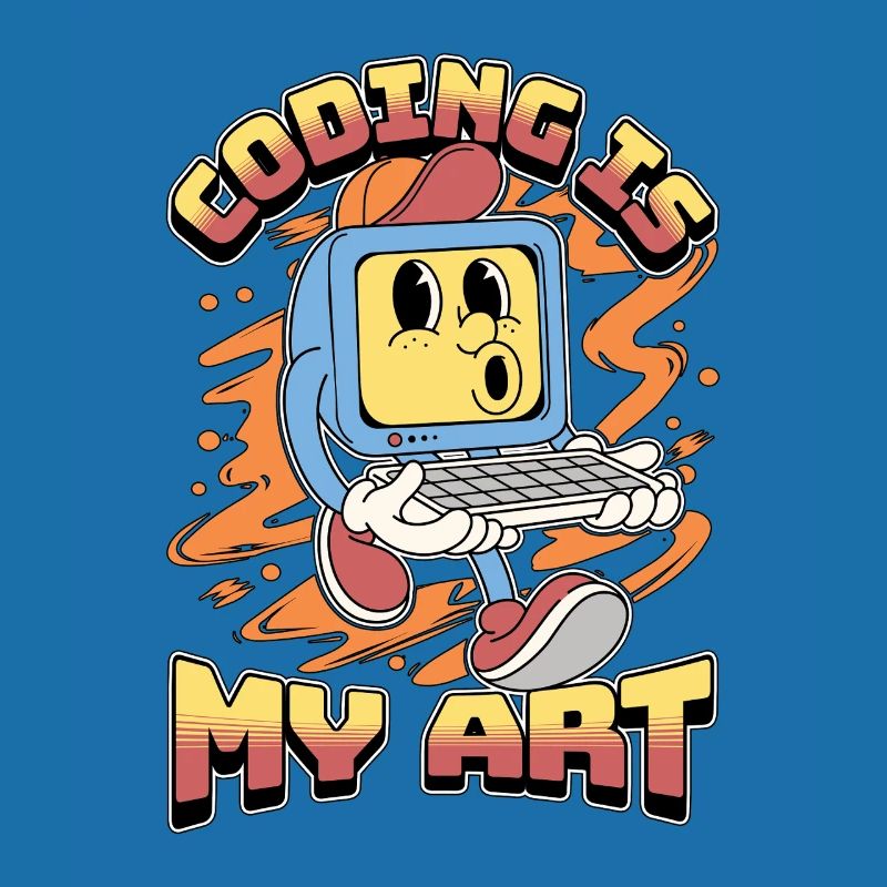 Coder Coding Is My Art Software Engineering Coders