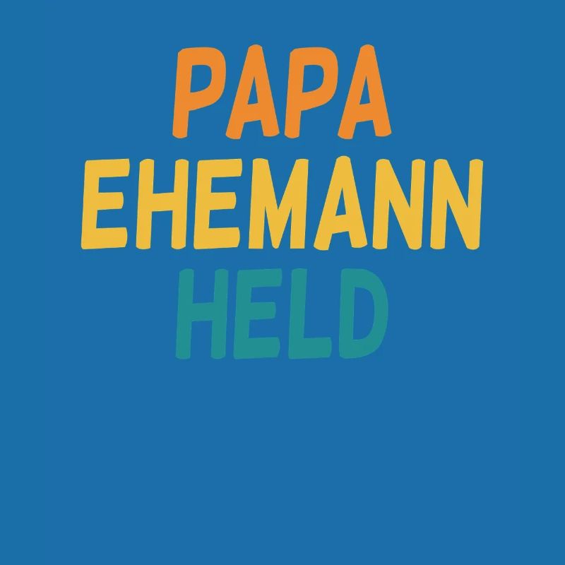 Papa Ehemann Held Herrentag Und Wandertag
