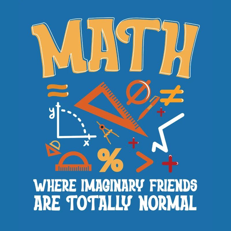 Math Math Teacher Math Imaginary Friends