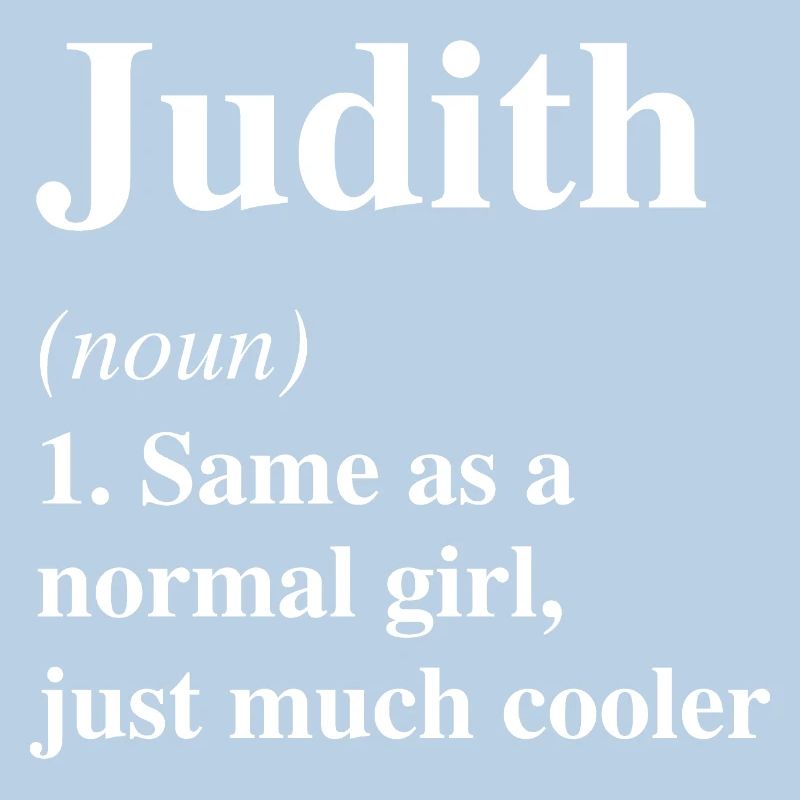 Judith Definition Cool Name Saying Gift