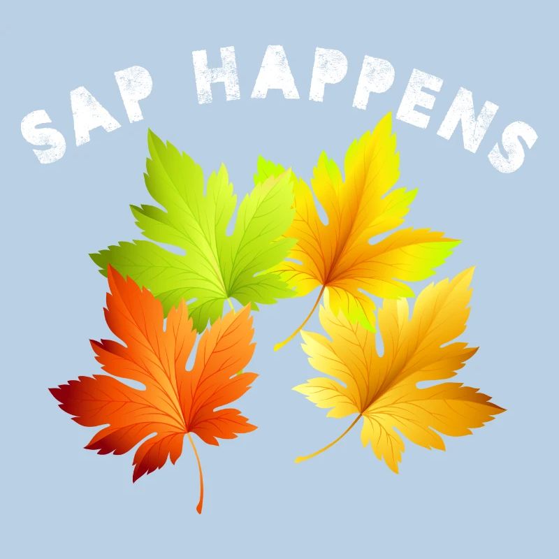 Sap Happens Maple Syrup Tree Tapping