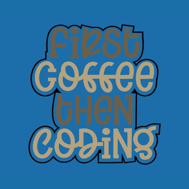 Coder Gift First Coffee Then Coding Gift Ideas