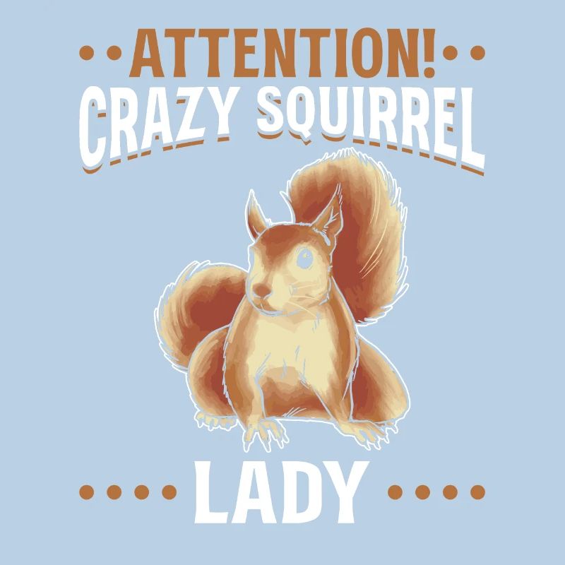 Eichhörnchen Crazy Squirrel Lady Eichhörnchen