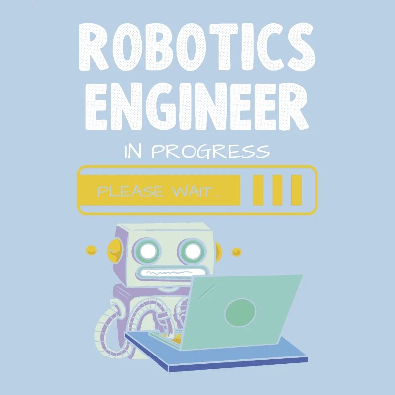 Robotics Engineer In Progress Please Wait
