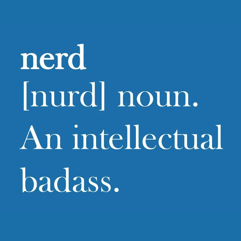 Nerd Nerds Definition