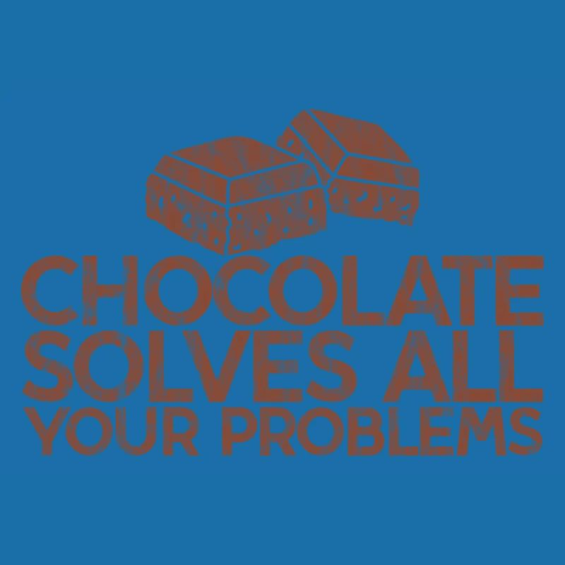 Chocolate Solves All Your Problems 3