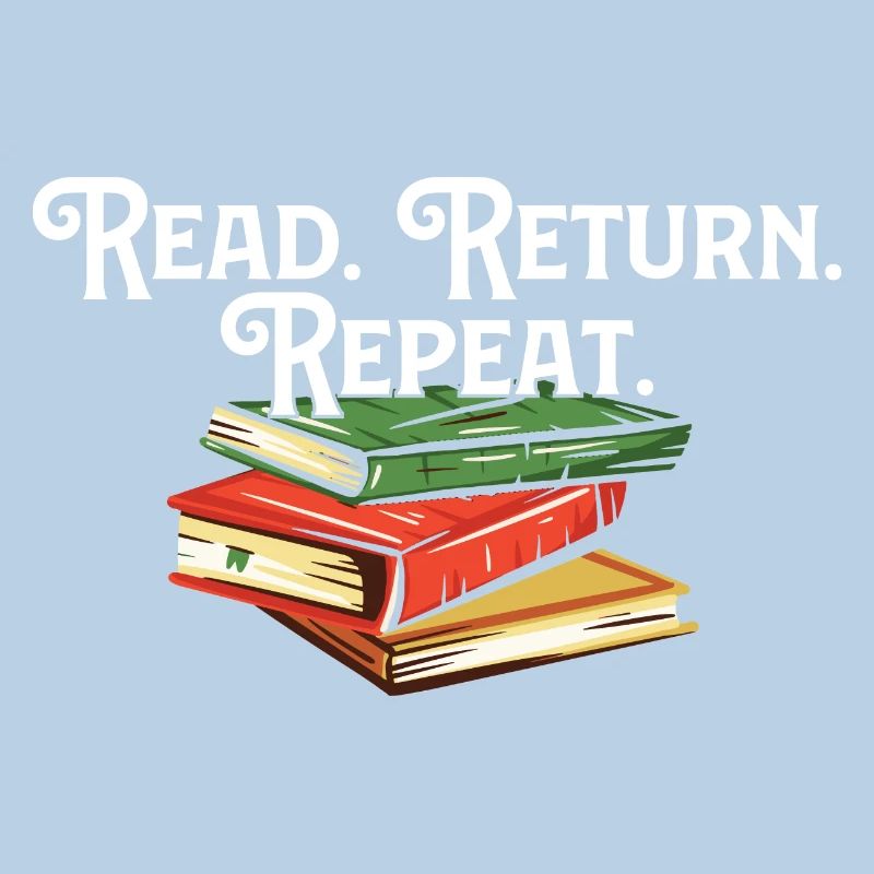 Read Return Repeat Library Worker Librarian Book