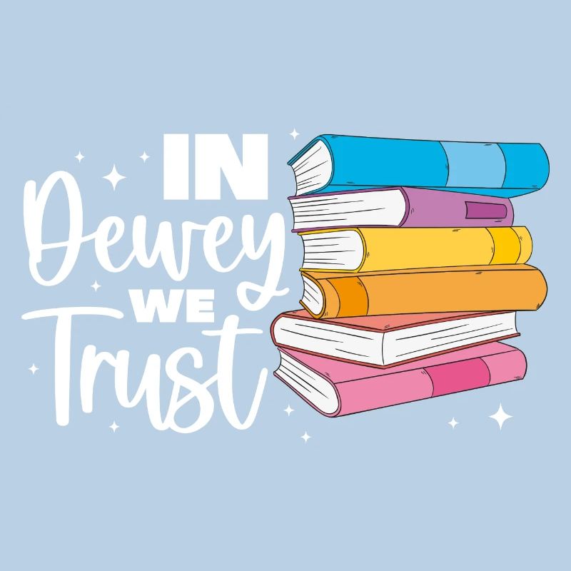 Dans Dewey Nous faisons confiance à l’assistant de bibliothèque