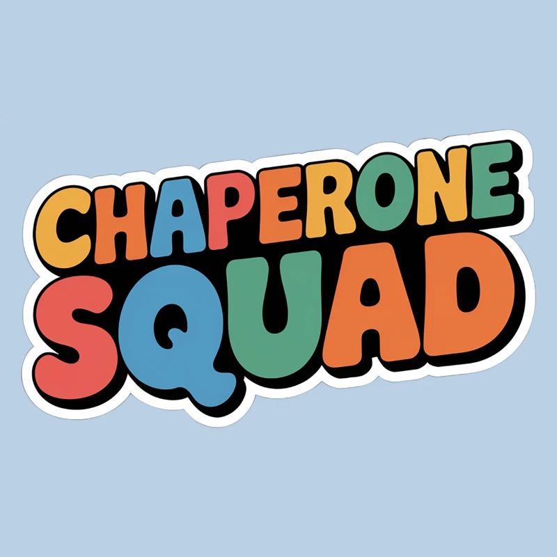Chaperone Squad 17