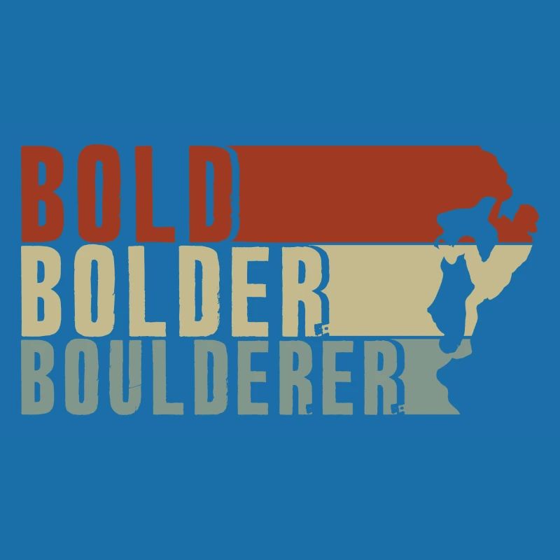 Bold Bolder Boulderer Bloc Bloc