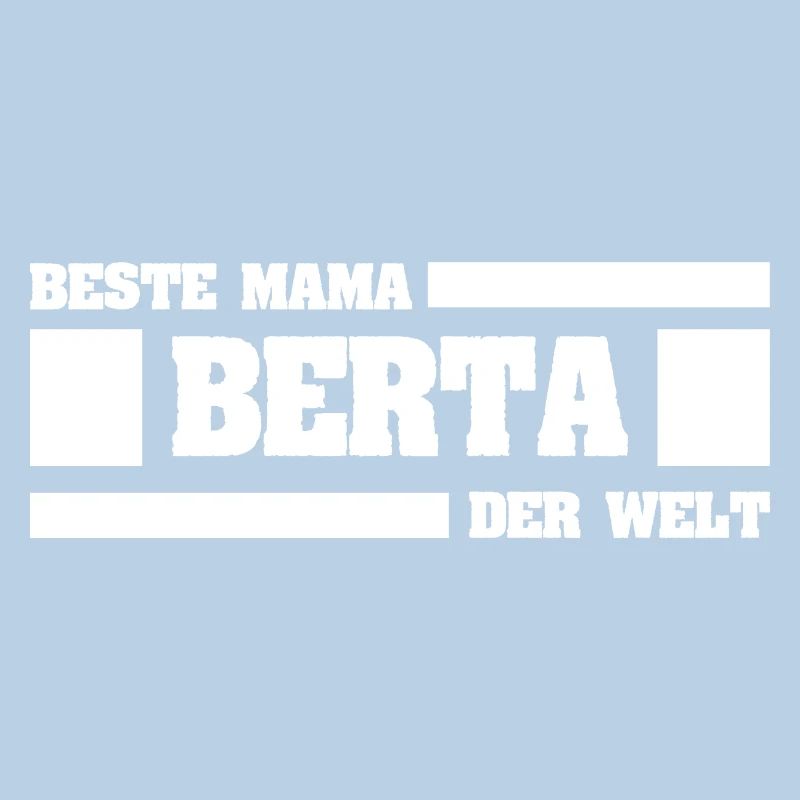 Berta als Mutter