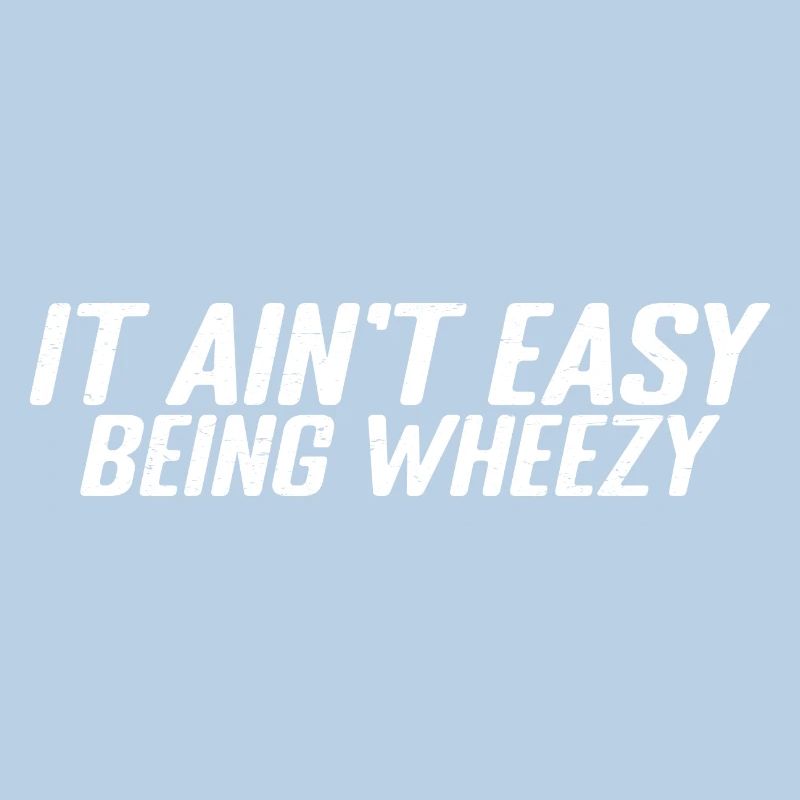 It Ain't Easy Being Wheezy 11
