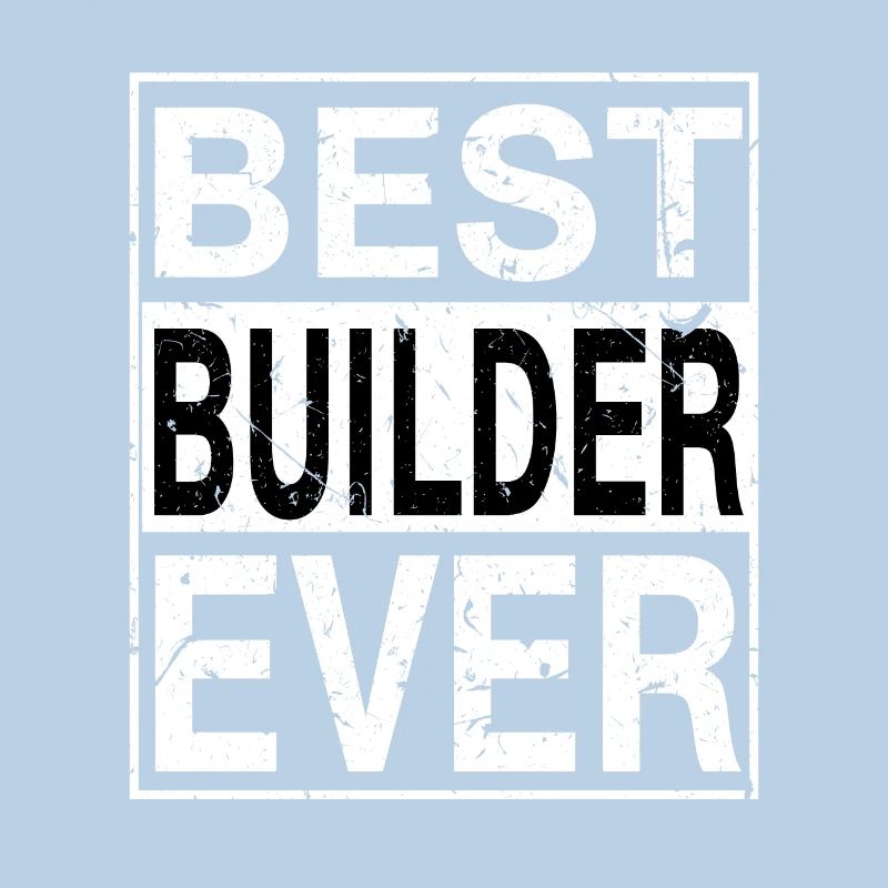 Best Builder Ever Builder Gift
