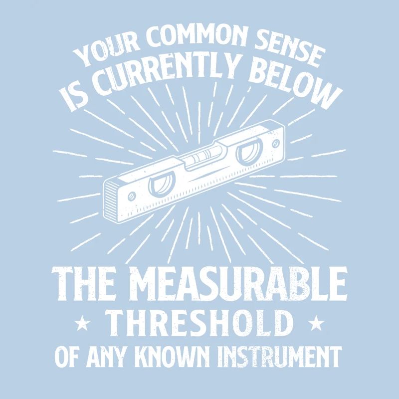 Common Sense Below Measurable Threshold Humor