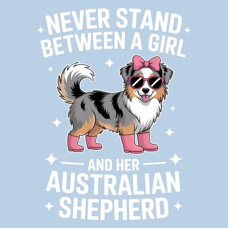 Australian Shepherd Saying Shepherd Gift
