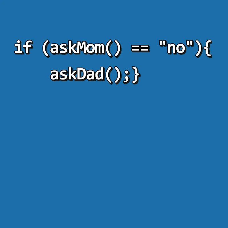 Wenn IF Mutter Vater Quellcode Programmierer Nerd