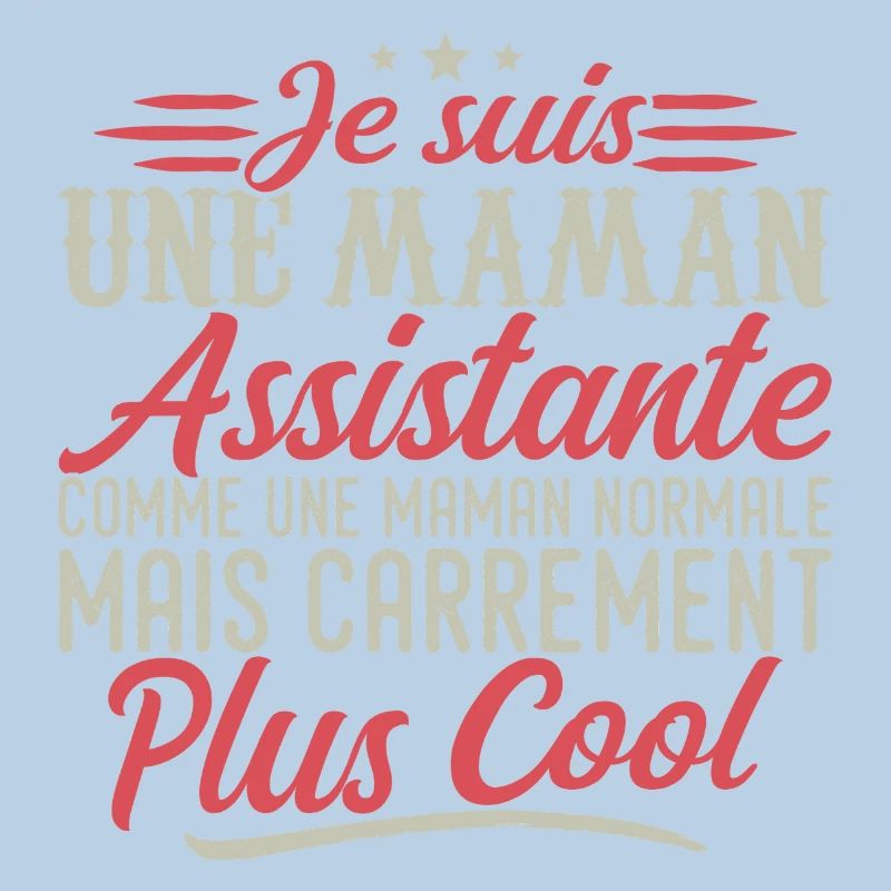 Ich bin eine Assistant Mom, ausgesprochen cool