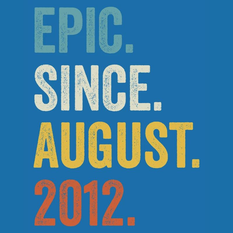 Epic Since August 2012 10. Geburtstag