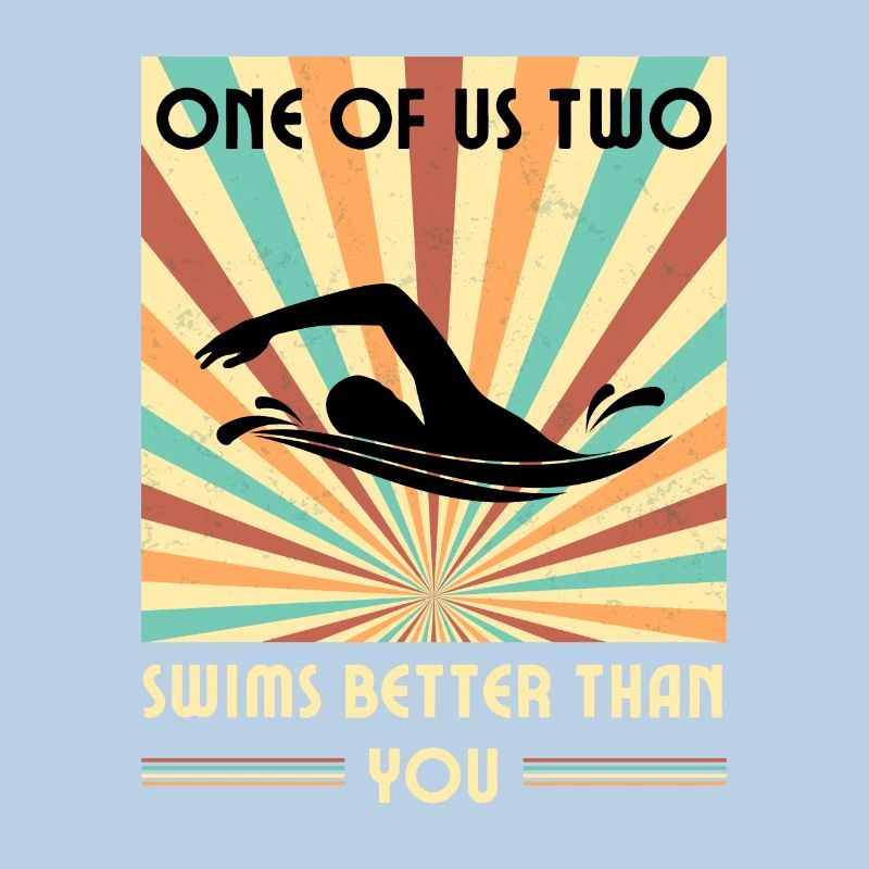 Einer Von Uns Beiden Schwimmt Besser Als Du