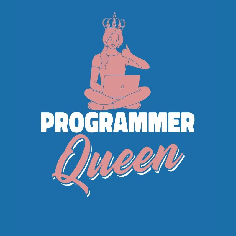 Développeur Coder Programmeur Queen