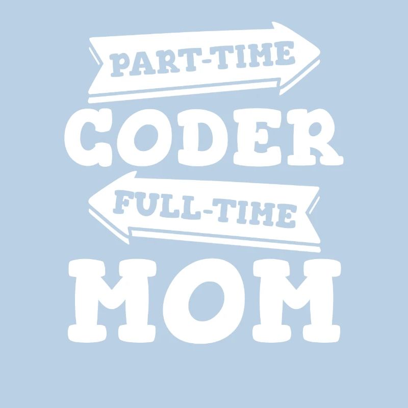 Entwickler Coder Programmierer Mama