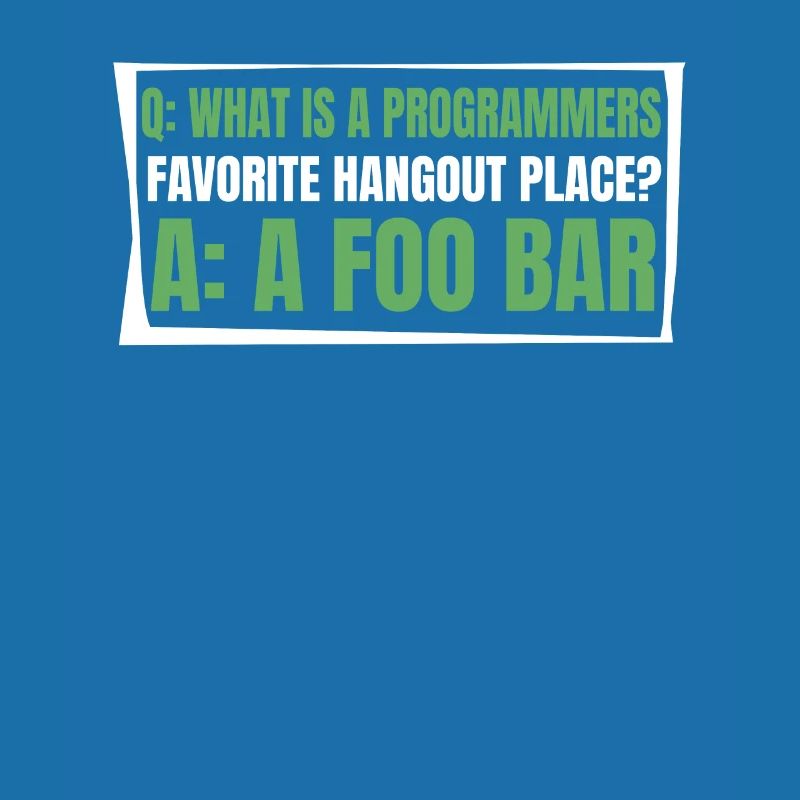 Developer Coder Programmer Funny