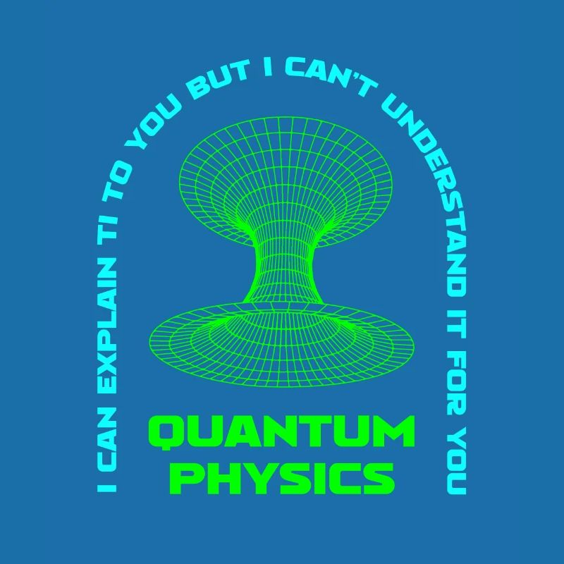 Physics Physicists Quantum Physics