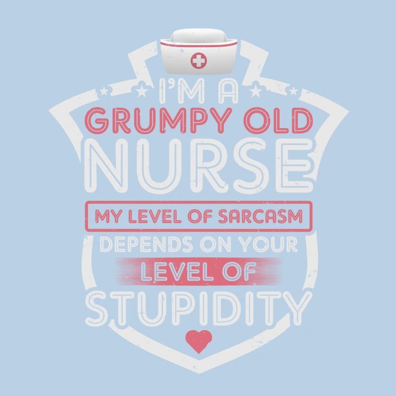 Grumpy Old Nurse