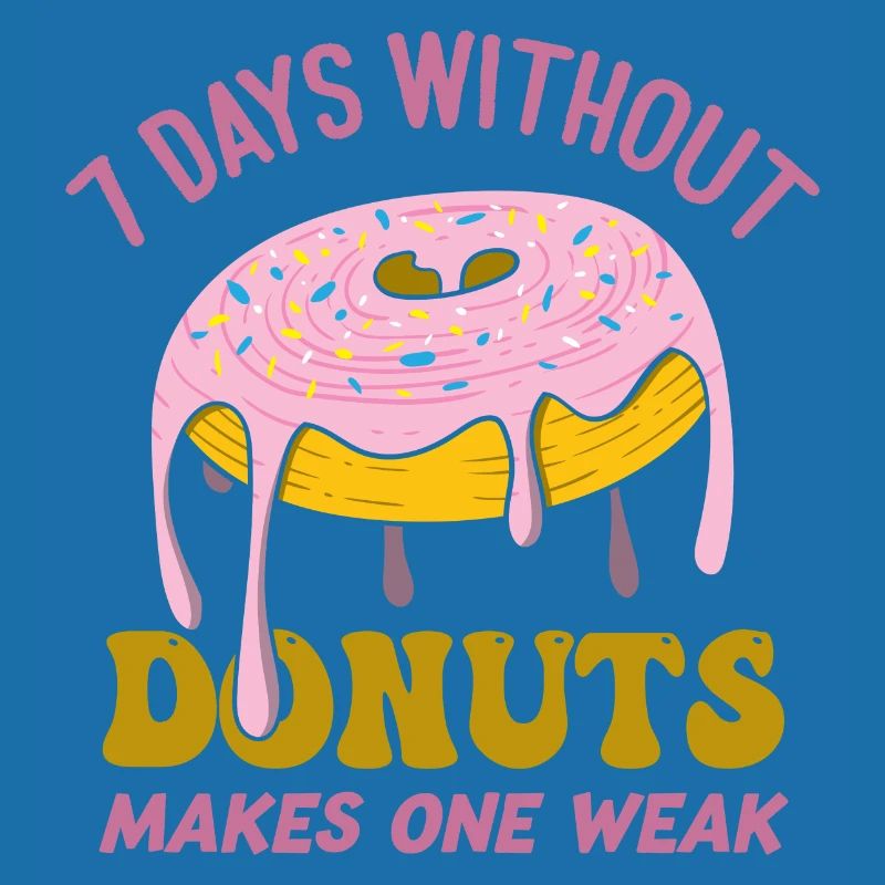 7 Days Without Donuts Makes One Weak Funny Donut