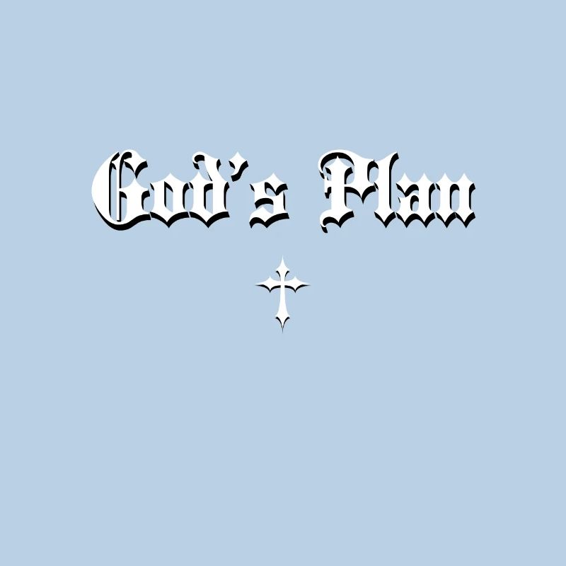 God's Plan in Gothic script with cross