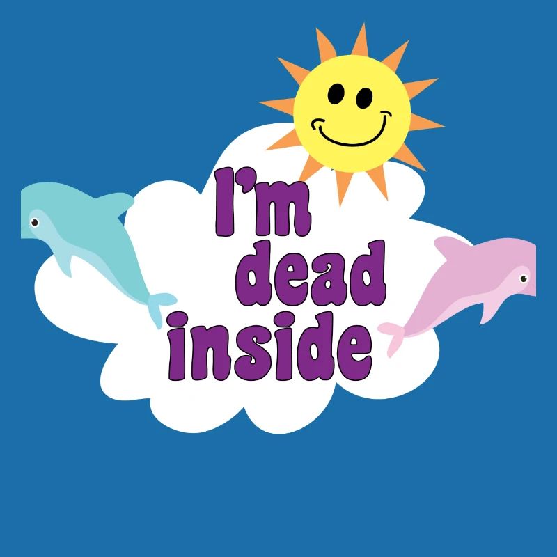 I'm Dead Inside