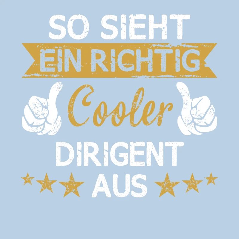 Chor Chorleiter Dirigent Dirigieren Spruch