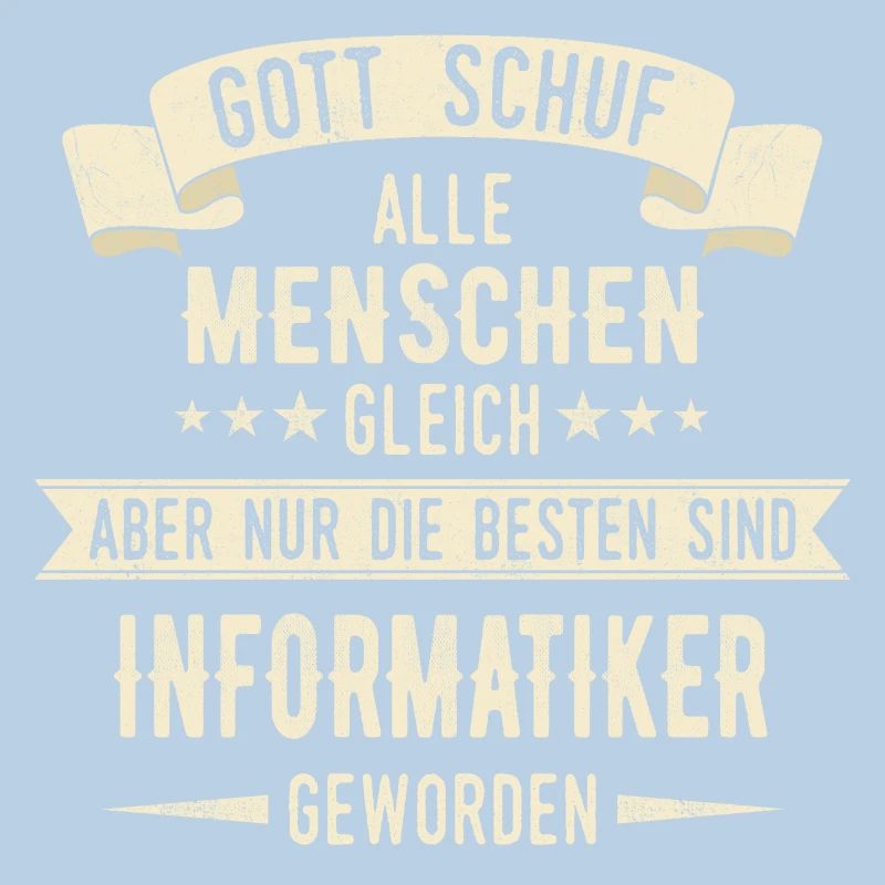 Informatiker Programmierer Informatik Spruch