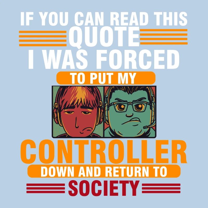 was forced to put my controller down