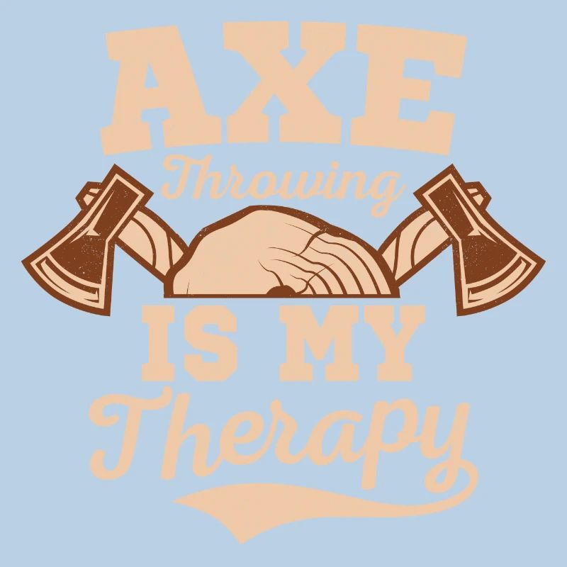 Axe Throwing Is My Therapy Thrower Hatchet Ax